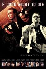 Watch A Good Night to Die Vumoo