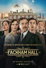 Watch Fackham Hall Vumoo