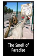 Watch The Smell of Paradise Vumoo
