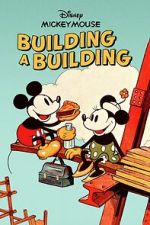 Watch Building a Building (Short 1933) Vumoo