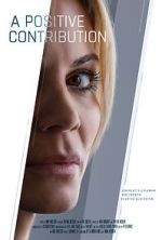 Watch A Positive Contribution (Short 2023) Vumoo