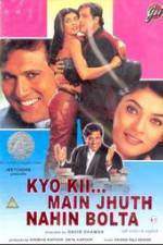 Watch Kyo Kii... Main Jhuth Nahin Bolta Vumoo