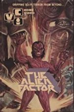 Watch The Alien Factor Vumoo