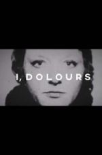 Watch I, Dolours Vumoo