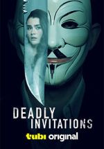 Watch Deadly Invitations Vumoo