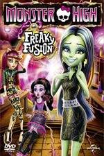 Watch Monster High: Freaky Fusion Vumoo