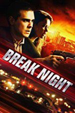Watch Break Night Vumoo