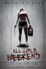 Watch All Girls Weekend Vumoo