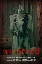 Watch Withered (Short 2022) Vumoo