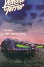 Watch Wheels of Terror Vumoo
