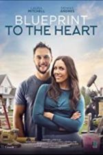 Watch Blueprint to the Heart Vumoo