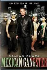 Watch Mexican Gangster Vumoo