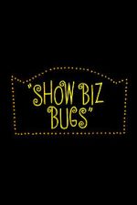 Watch Show Biz Bugs (Short 1957) Vumoo