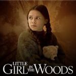 Watch Little Girl in the Woods Vumoo
