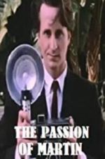 Watch The Passion of Martin Vumoo