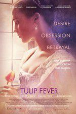 Watch Tulip Fever Vumoo