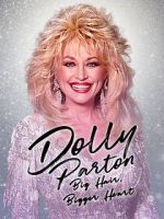 Watch Dolly Parton: Bigger Hair, Bigger Heart Vumoo