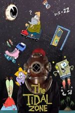 Watch SpongeBob SquarePants Presents the Tidal Zone (TV Special 2023) Vumoo
