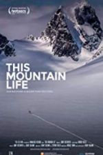 Watch This Mountain Life Vumoo