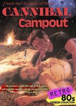 Watch Cannibal Campout Vumoo