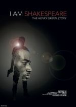 Watch I Am Shakespeare: The Henry Green Story Vumoo