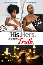 Watch His, Hers & the Truth Vumoo