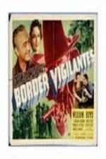 Watch Border Vigilantes Vumoo