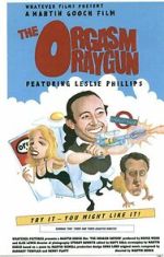 Watch The Orgasm Raygun (Short 1998) Vumoo