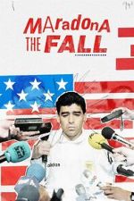 Watch Maradona: The Fall Vumoo