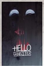 Watch Hello Gangster Vumoo