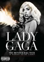Watch Lady Gaga Presents: The Monster Ball Tour at Madison Square Garden Vumoo
