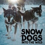 Watch Snow Dogs: Into the Wild Vumoo