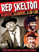 Watch Red Skelton: Bloopers, Blunders and Ad-Libs Vumoo