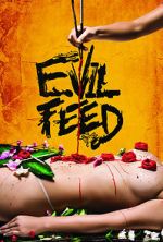 Watch Evil Feed Vumoo