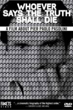 Watch Whoever Says the Truth Shall Die Vumoo