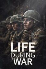 Watch Life During the War Vumoo