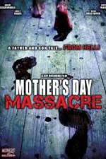 Watch Mother's Day Massacre Vumoo