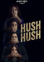 Watch Hush Hush Vumoo