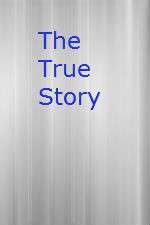 Watch The True Story Vumoo