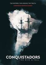 Watch Conquistadors: The Rise and Fall Vumoo
