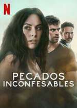 Watch Pecados Inconfesables Vumoo