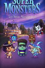 Watch Super Monsters (  ) Vumoo