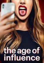Watch The Age of Influence Vumoo