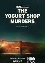 Watch The Yogurt Shop Murders Vumoo