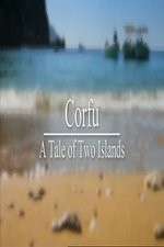 Watch Corfu: A Tale of Two Islands Vumoo