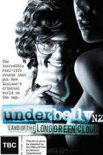 Watch Underbelly NZ: Land of the Long Green Cloud Vumoo