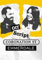 Watch Off Script... Coronation Street & Emmerdale Vumoo