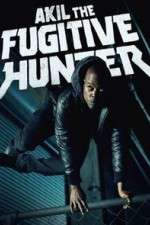 Watch Akil the Fugitive Hunter Vumoo