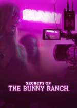 Watch Secrets of the Bunny Ranch Vumoo