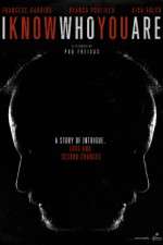 Watch I Know Who You Are Vumoo